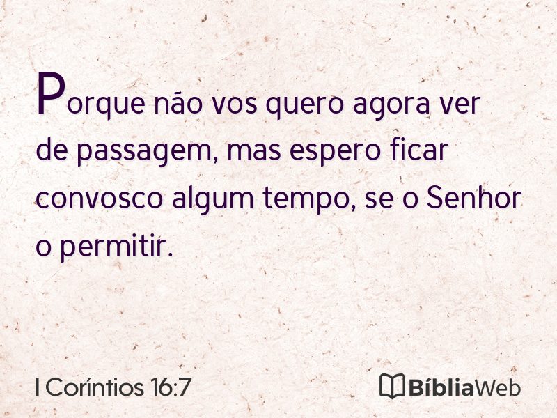 I Coríntios 16:7 em imagem para compartilhar
