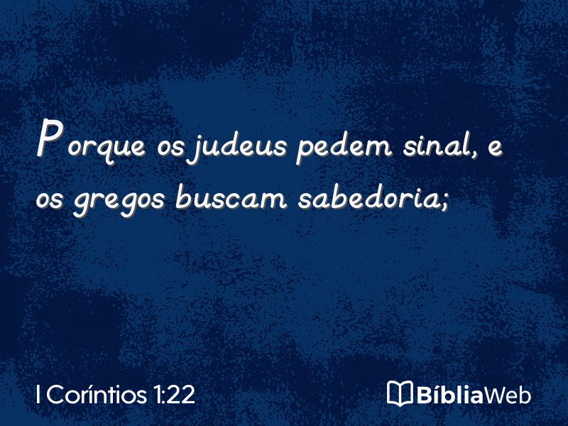 I Coríntios 1:22 em imagem para compartilhar
