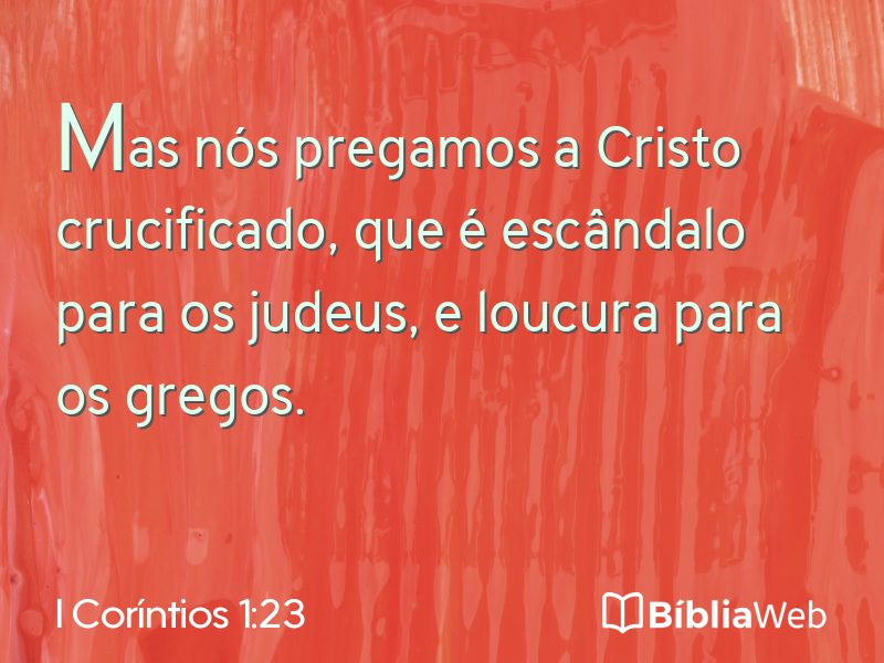 I Coríntios 1:23 em imagem para compartilhar