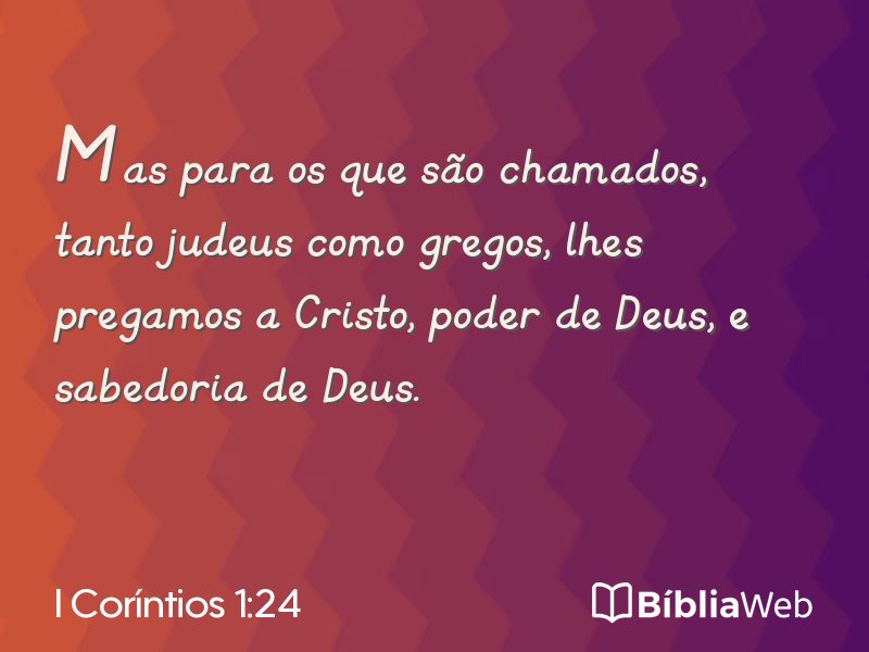 I Coríntios 1:24 em imagem para compartilhar