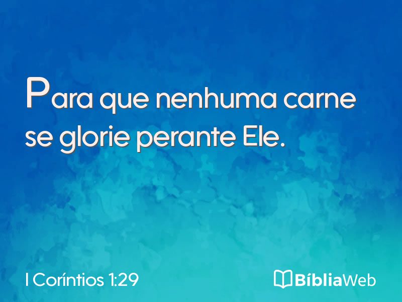 I Coríntios 1:29 em imagem para compartilhar