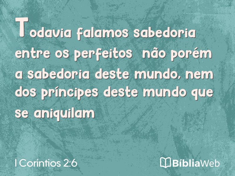 I Coríntios 2:6 em imagem para compartilhar