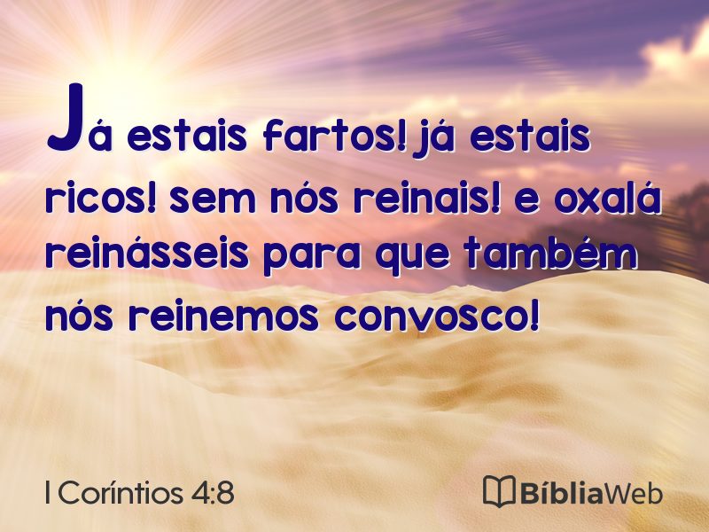 I Coríntios 4:8 em imagem para compartilhar
