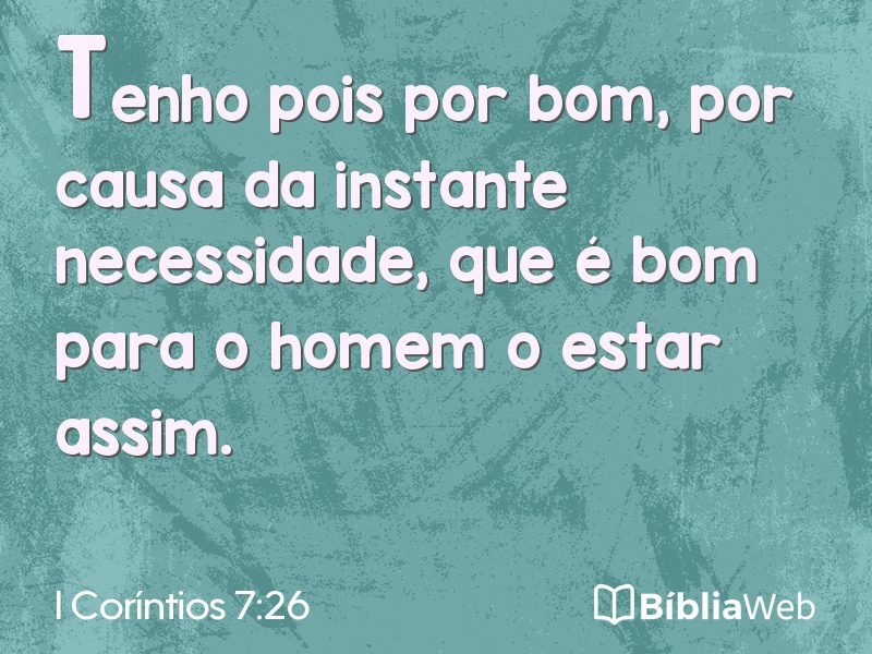 I Coríntios 7:26 em imagem para compartilhar