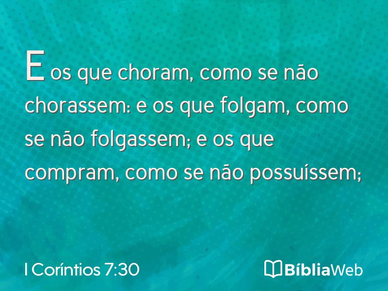 I Coríntios 7:30 em imagem para compartilhar