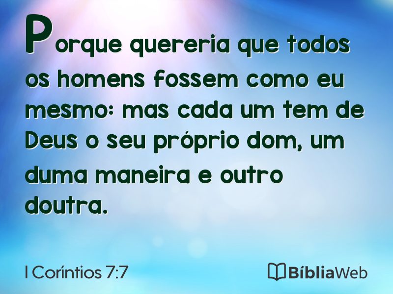 I Coríntios 7:7 em imagem para compartilhar