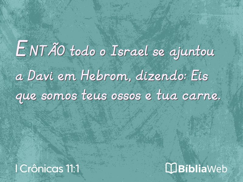 I Crônicas 11:1 em imagem para compartilhar