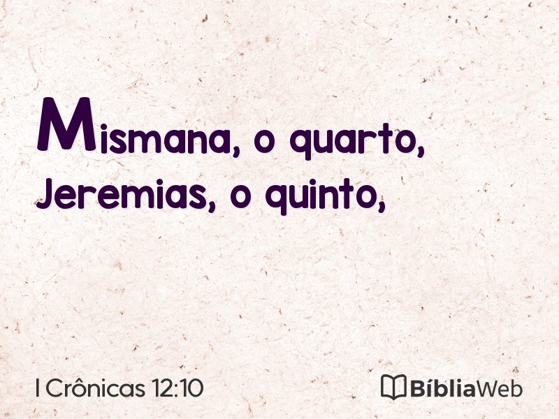 I Crônicas 12:10 em imagem para compartilhar