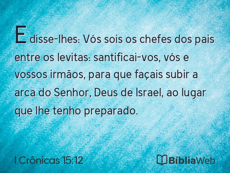 I Crônicas 15:12 em imagem para compartilhar