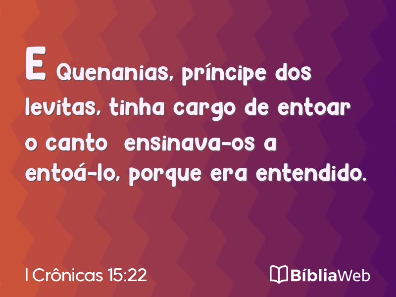 I Crônicas 15:22 em imagem para compartilhar