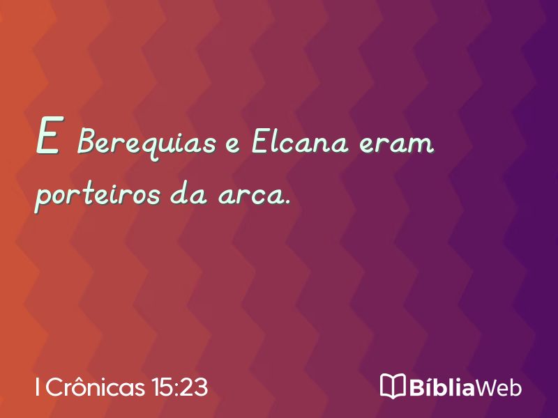 I Crônicas 15:23 em imagem para compartilhar