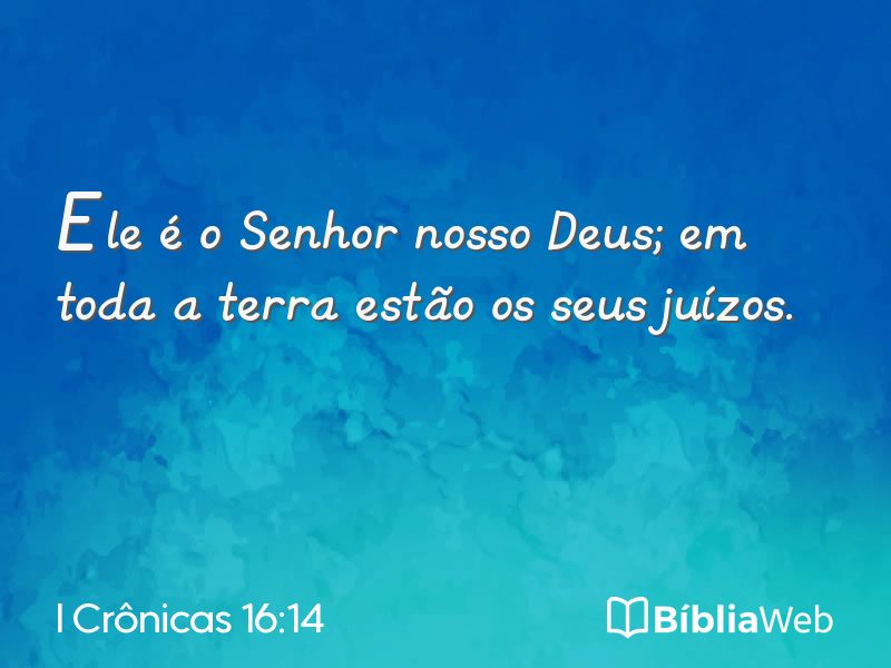 I Crônicas 16:14 em imagem para compartilhar