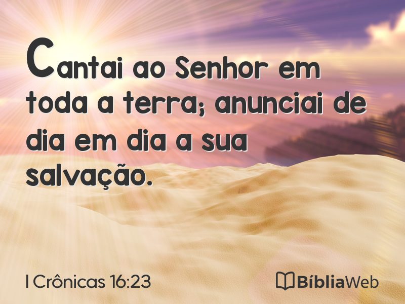 I Crônicas 16:23 em imagem para compartilhar