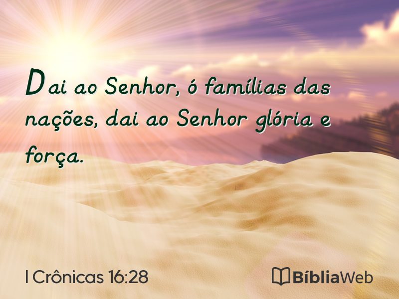 I Crônicas 16:28 em imagem para compartilhar
