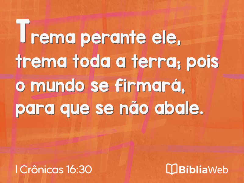 I Crônicas 16:30 em imagem para compartilhar