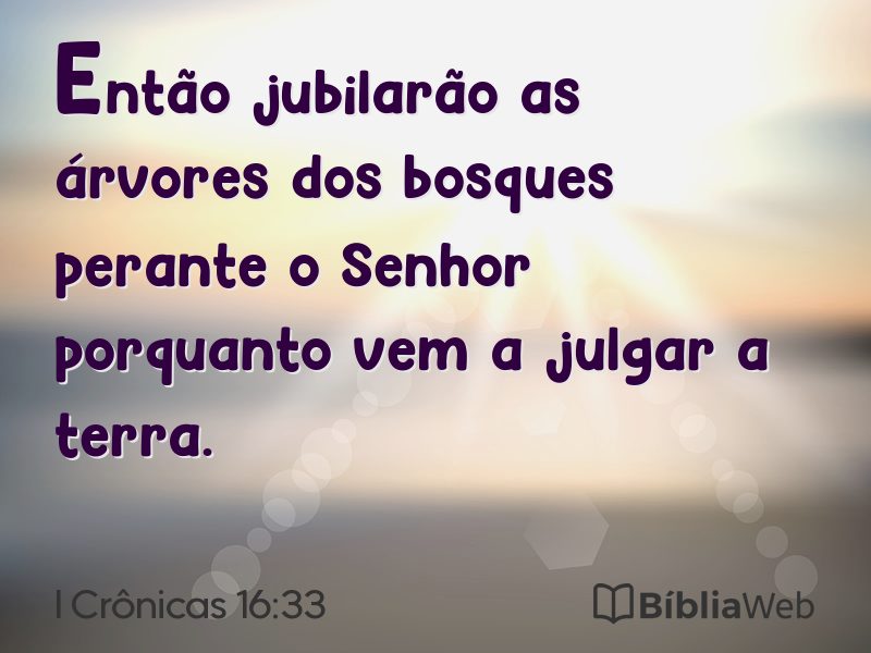 I Crônicas 16:33 em imagem para compartilhar