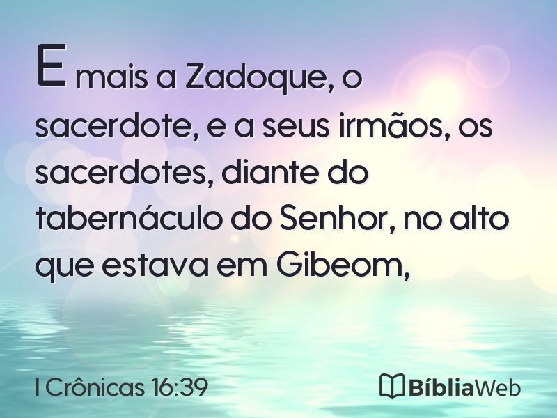 I Crônicas 16:39 em imagem para compartilhar