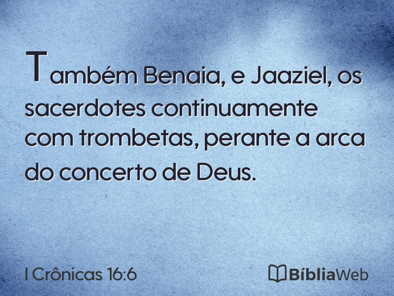 I Crônicas 16:6 em imagem para compartilhar