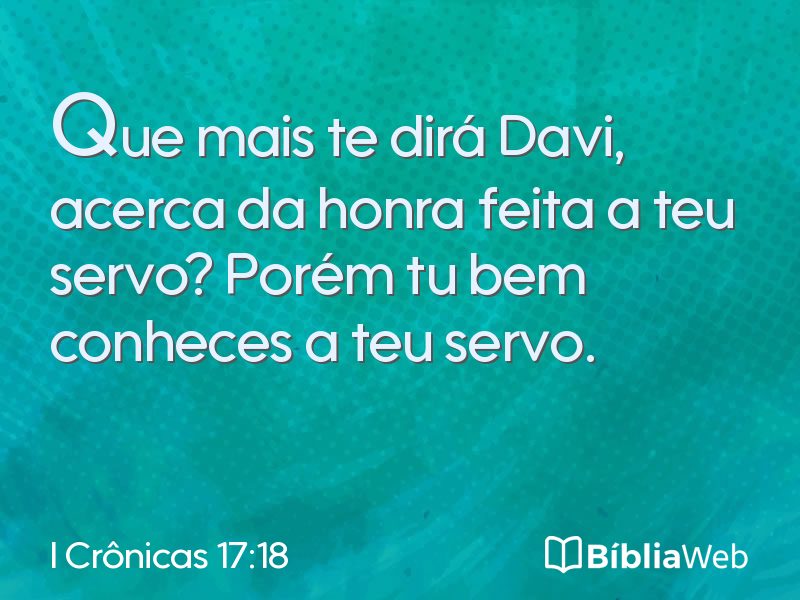 I Crônicas 17:18 em imagem para compartilhar