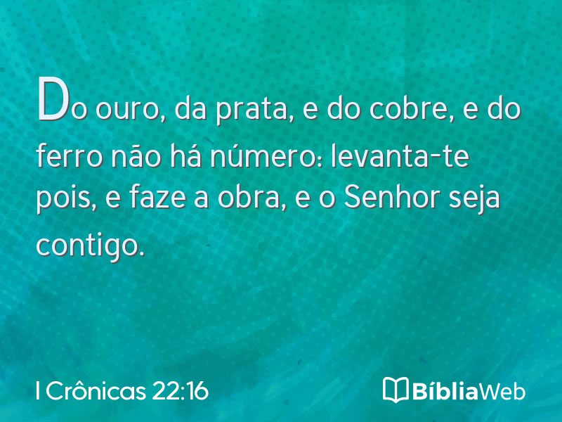 I Crônicas 22:16 em imagem para compartilhar