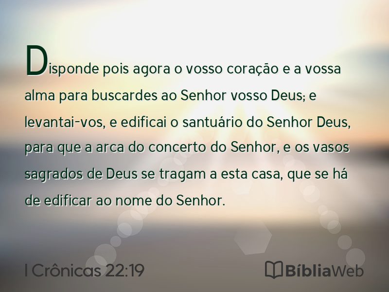 I Crônicas 22:19 em imagem para compartilhar