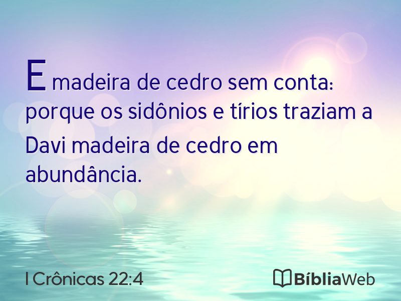 I Crônicas 22:4 em imagem para compartilhar