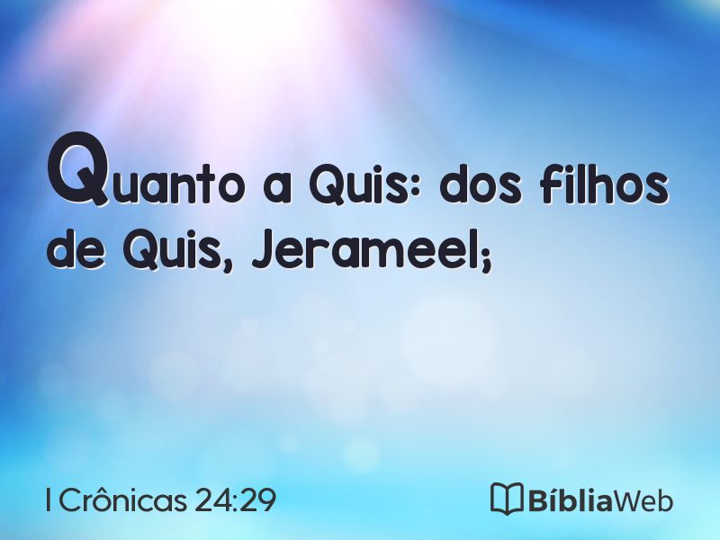 I Crônicas 24:29 em imagem para compartilhar