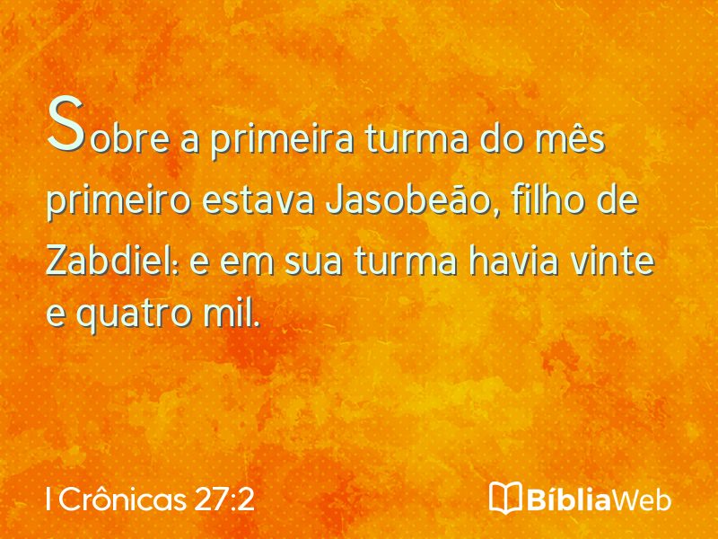 I Crônicas 27:2 em imagem para compartilhar