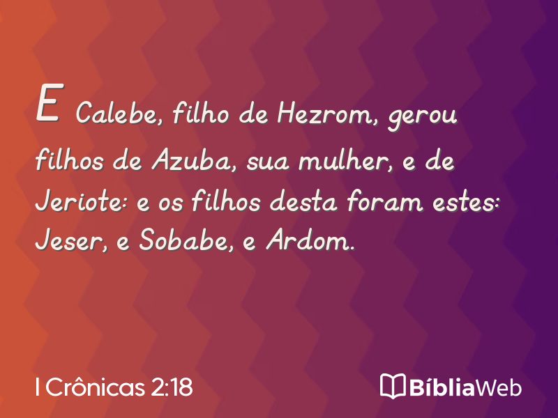 I Crônicas 2:18 em imagem para compartilhar