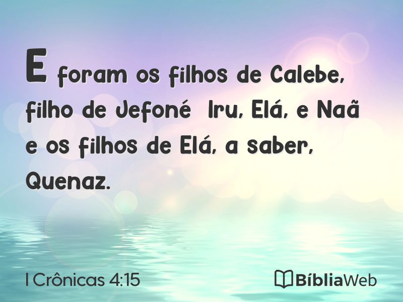 I Crônicas 4:15 em imagem para compartilhar