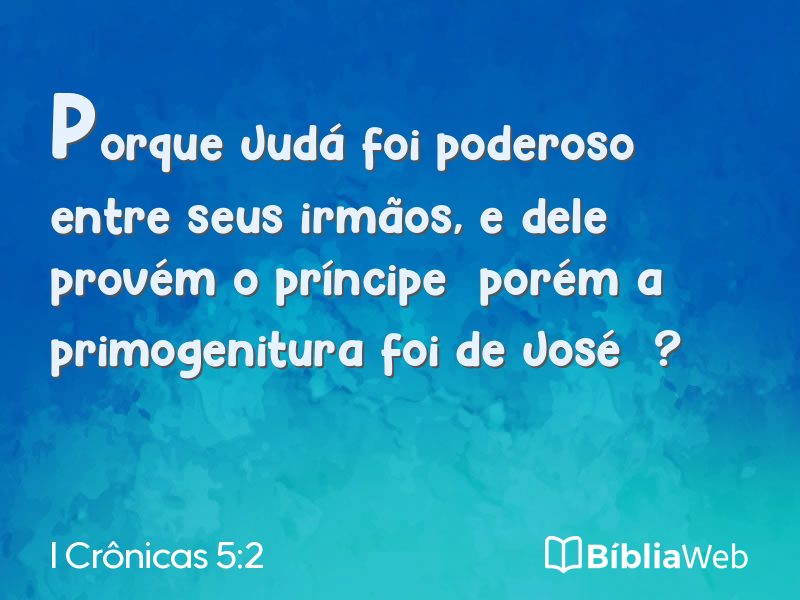 I Crônicas 5:2 em imagem para compartilhar