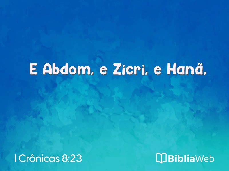 I Crônicas 8:23 em imagem para compartilhar
