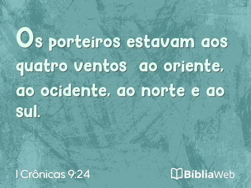 I Crônicas 9:24 em imagem para compartilhar