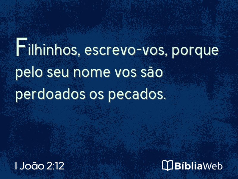 I João 2:12 em imagem para compartilhar