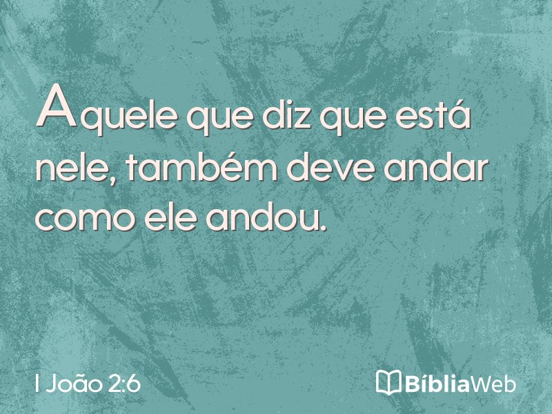 I João 2:6 em imagem para compartilhar