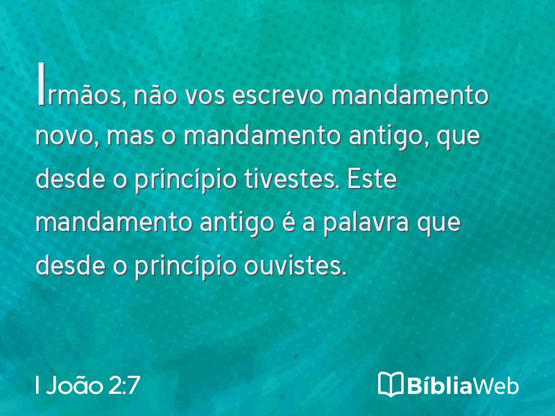 I João 2:7 em imagem para compartilhar