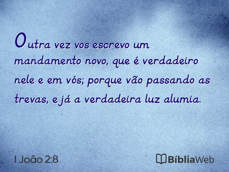 I João 2:8 em imagem para compartilhar