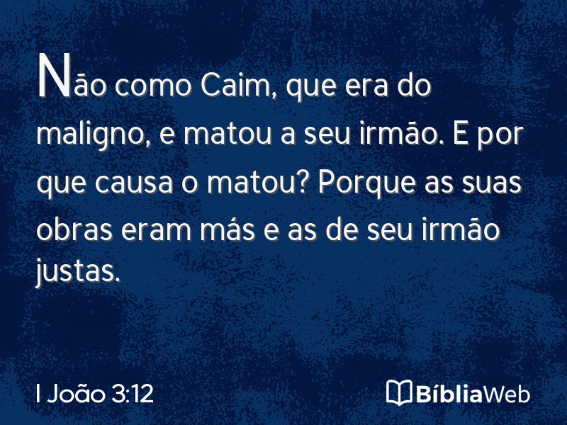 I João 3:12 em imagem para compartilhar