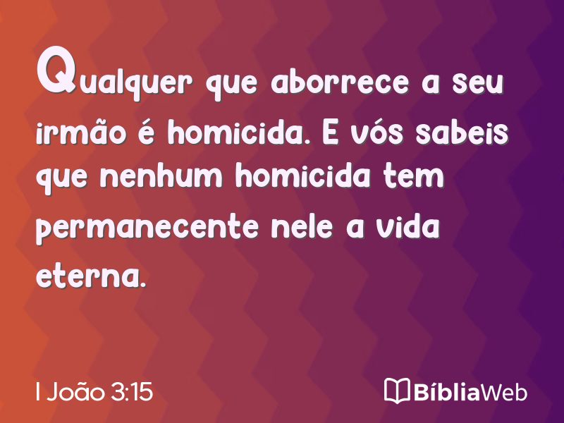 I João 3:15 em imagem para compartilhar