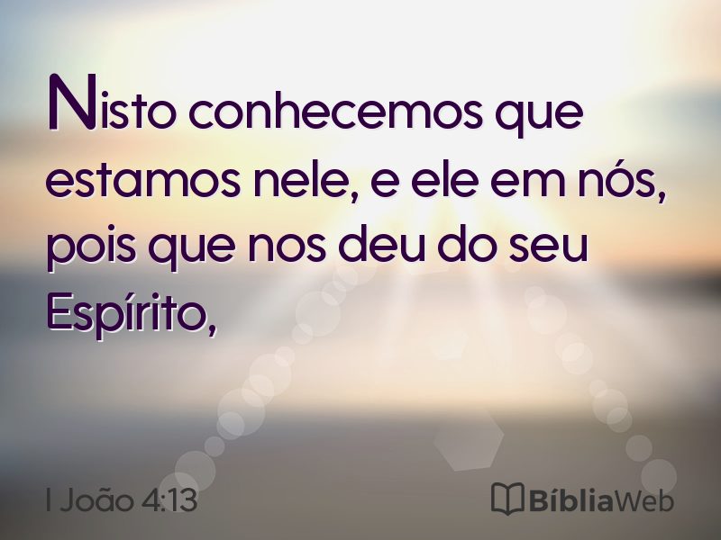 I João 4:13 em imagem para compartilhar
