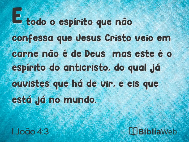 I João 4:3 em imagem para compartilhar