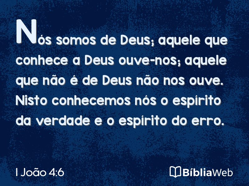 I João 4:6 em imagem para compartilhar