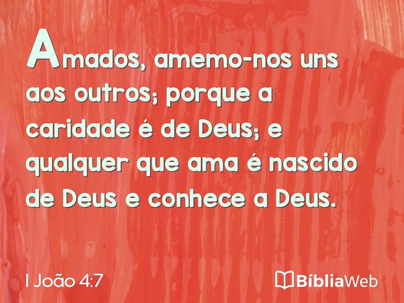I João 4:7 em imagem para compartilhar