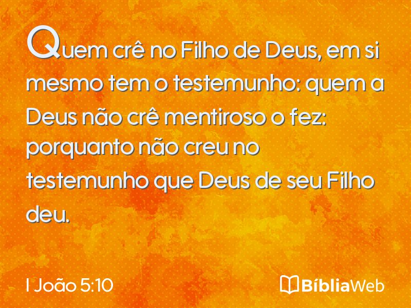 I João 5:10 em imagem para compartilhar