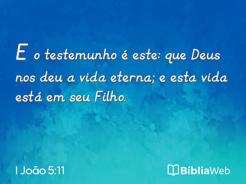 I João 5:11 em imagem para compartilhar
