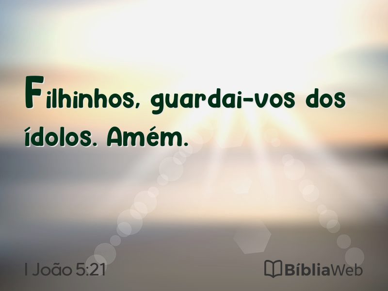 I João 5:21 em imagem para compartilhar
