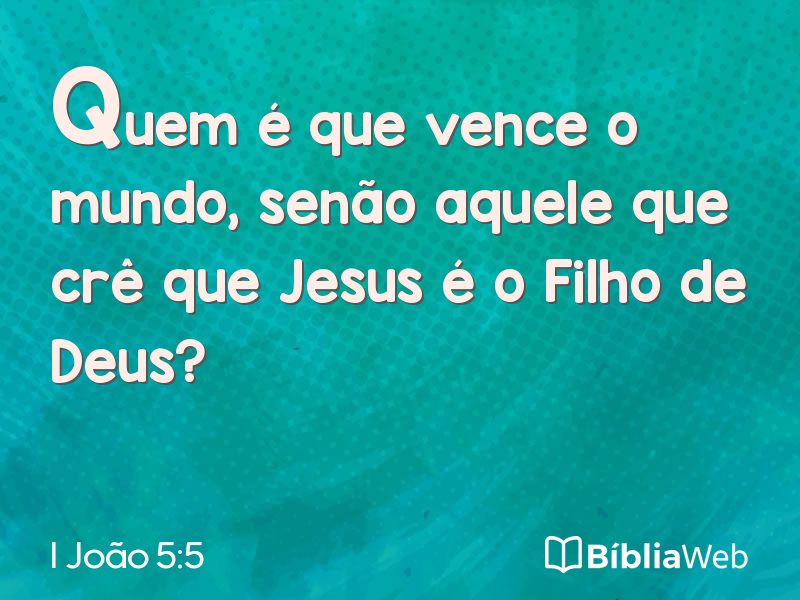 I João 5:5 em imagem para compartilhar