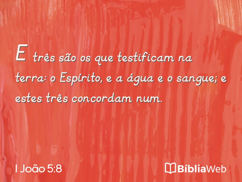 I João 5:8 em imagem para compartilhar