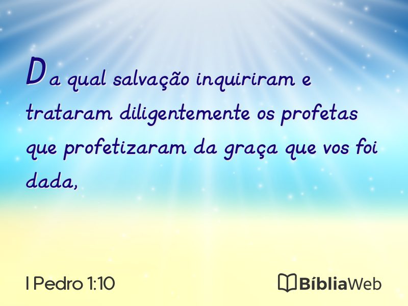 I Pedro 1:10 em imagem para compartilhar
