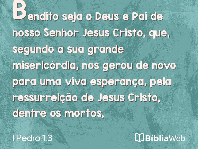 I Pedro 1:3 em imagem para compartilhar
